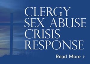 Clergy Sex Abuse Crisis Response