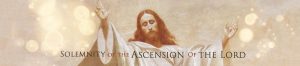 Solemnity of the Ascension of the Lord DOB banner
