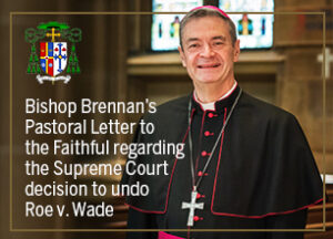 Bishop Brennan - Roe v. Wade