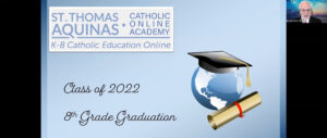 St. Thomas Aquinas Catholic Online Academy 2022 Graduation