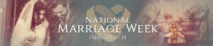 National Marriage Week DOB Banner