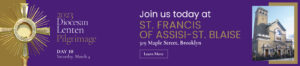 Day 10 St. Francis of Assisi St. Blaise