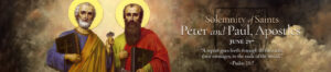 DoB Banner Solemnity of Saints Peter and Paul Apostles 6 29 1