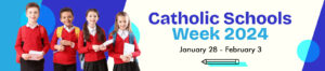 DOB Banner 2024 Catholic Schools Week