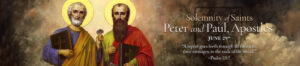 DoB Hero Banner The Solemnity of Saints Peter and Paul