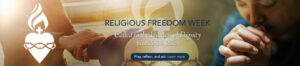 Religious Freedom Week 2024 DOB Landing Page Hero Image Desktop