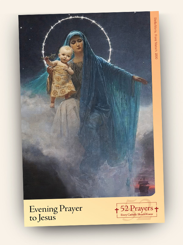 Evening Prayer to Jesus